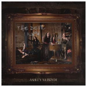 Ashley McBryde: The Devil I Know [LP] [VINYL] Product Image