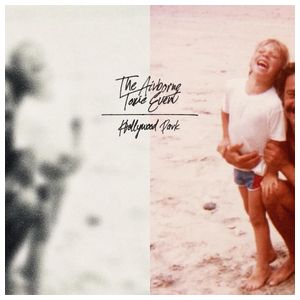 The Airborne Toxic Event: Hollywood Park [LP] - VINYL Product Image