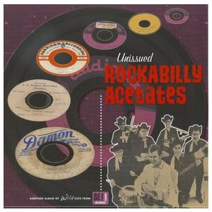 Various Artists: Unissued Rockabilly Acetates [LP] - VINYL Product Image