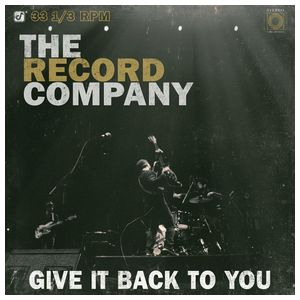 The Record Company: Give It Back to You [LP] [LP] - VINYL Product Image