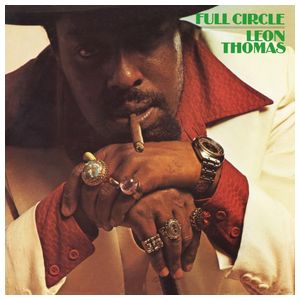 Leon Thomas: Full Circle [LP] [VINYL] Product Image
