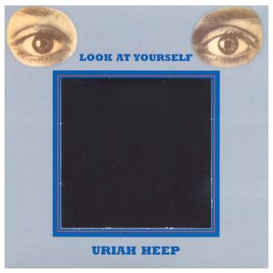Uriah Heep: Look at Yourself [LP] - VINYL Product Image