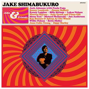 Jake Shimabukuro: Jake & Friends [LP] - VINYL Product Image