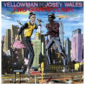 Yellowman: Two Giants Clash [LP] - VINYL Product Image