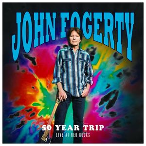 John Fogerty: 50 Year Trip [Live at Red Rocks] [LP] - VINYL Product Image