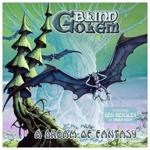 Blind Golem: Dream of Fantasy [CD] Product Image