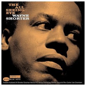 Wayne Shorter: The All Seeing Eye [LP] - VINYL Product Image