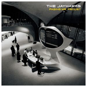 The Jayhawks: Paging Mr. Proust [LP] [LP] - VINYL Product Image