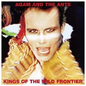 Adam and the Ants: Kings of the Wild Frontier [LP] [LP] - VINYL Product Image