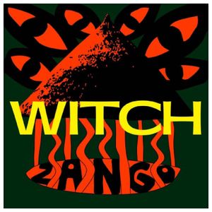 Witch: Zango [LP] - VINYL Product Image