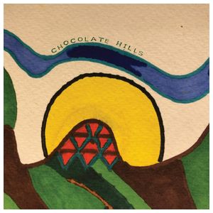 Chocolate Hills: Yarns from the Chocolate Triangle [LP] [VINYL] Product Image