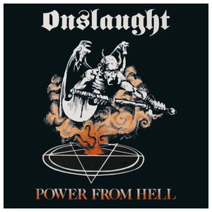 Onslaught: Power from Hell [LP] [VINYL] Product Image