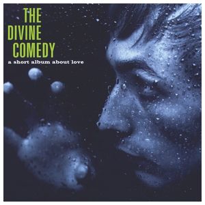 The Divine Comedy: A Short Album About Love [LP] - VINYL Product Image