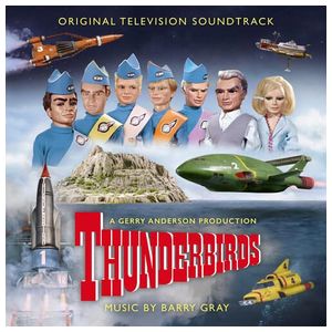 Barry Gray: Thunderbirds [Original TV Soundtrack] [LP] - VINYL Product Image