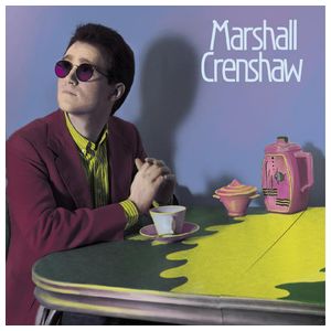 Marshall Crenshaw: Marshall Crenshaw [LP] - VINYL Product Image