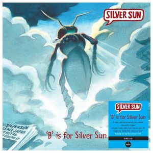 Silver Sun: B Is for Silver Sun [LP] - VINYL Product Image