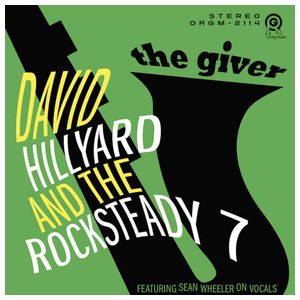 David Hillyard & the Rocksteady 7: The Giver [LP] - VINYL Product Image