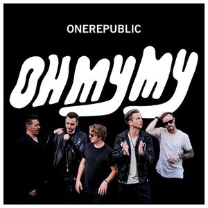 OneRepublic: Oh My My [LP] [LP] - VINYL Product Image