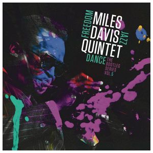 Miles Davis: Miles Davis Quintet: Freedom Jazz Dance: The Bootleg Series, Vol. 5 [LP] - VINYL Product Image