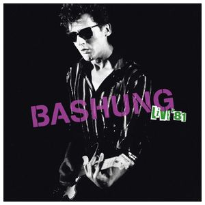 Alain Bashung: Live 1981 [LP] - VINYL Product Image