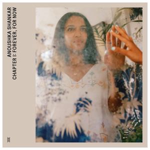 Anoushka Shankar: Chapter I: Forever, For Now [LP] - VINYL Product Image