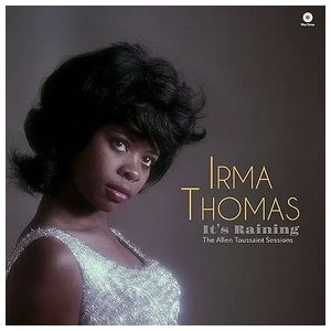 Irma Thomas: It's Raining: The Allen Toussaint Sessions [LP] - VINYL Product Image