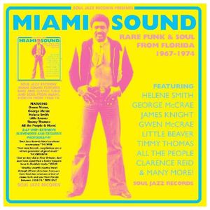 Various Artists: Miami Sound: Rare Funk & Soul From Miami Florida 1967-1974 [LP] - VINYL Product Image