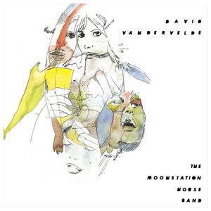 David Vandervelde: The Moonstation House Band [LP] - VINYL Product Image