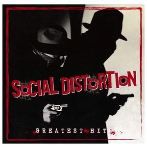 Social Distortion: Greatest Hits [LP] - VINYL Product Image