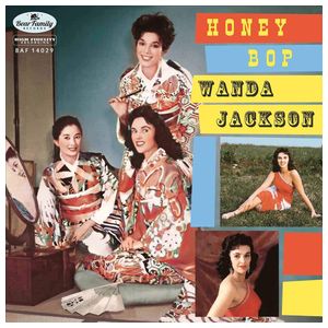 Wanda Jackson: Honey Bop [10 inch LP] Product Image