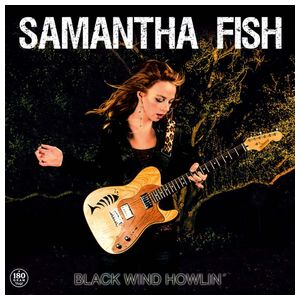 Samantha Fish: Black Wind Howlin' [LP] - VINYL Product Image