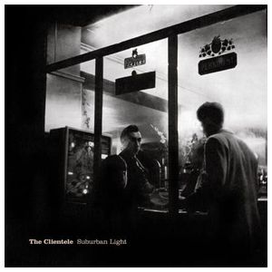 The Clientele: Suburban Light [LP] - VINYL Product Image