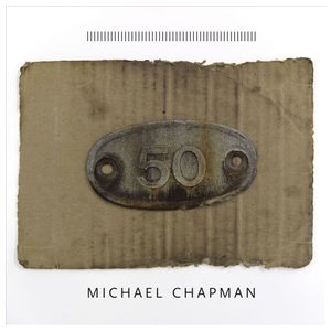 Michael Chapman: 50 [LP] [LP] - VINYL Product Image
