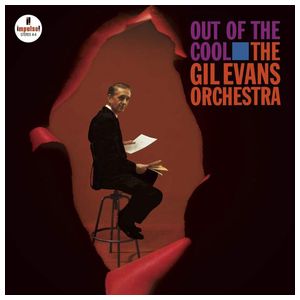 Gil Evans Orchestra: Out of the Cool [LP] - VINYL Product Image