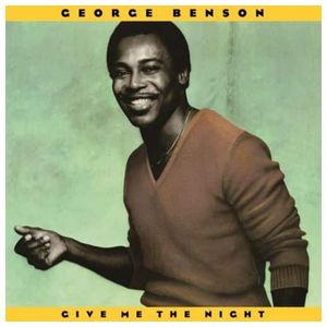 George Benson: Give Me the Night [LP] - VINYL Product Image