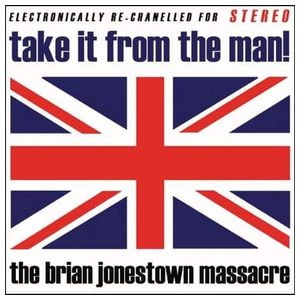 The Brian Jonestown Massacre: Take It from the Man! [LP] - VINYL Product Image