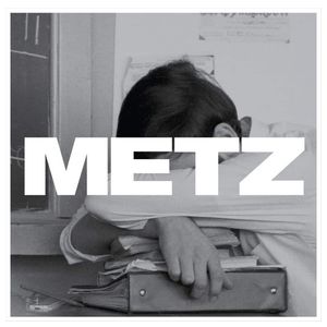 METZ: METZ [LP] - VINYL Product Image