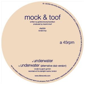 Mock & Toof: Underwater [12 inch Vinyl Single] Product Image