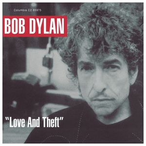 Bob Dylan: Love and Theft [LP] - VINYL Product Image