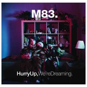 M83: Hurry Up, We're Dreaming [LP] [LP] - VINYL Product Image