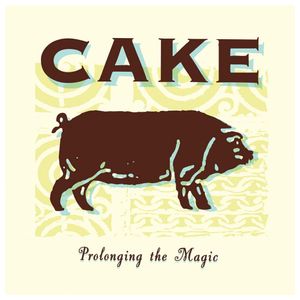 Cake: Prolonging the Magic [LP] - VINYL Product Image