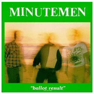 Minutemen: Ballot Result [LP] [PA] Product Image