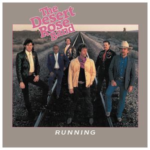 Desert Rose Band: Running [LP] - VINYL Product Image