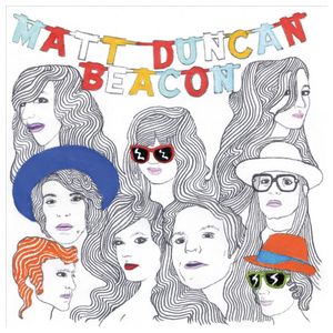 Matt Duncan: Beacon [LP] - VINYL Product Image