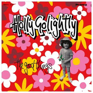 Holly Golightly: The Good Things [LP] - VINYL Product Image