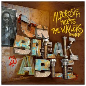 Alborosie: Unbreakable: Alborosie Meets the Wailers United [LP] - VINYL Product Image