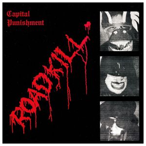 Capital Punishment: Roadkill [LP] - VINYL Product Image