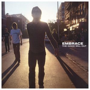 Embrace: The Good Will Out [LP] - VINYL Product Image