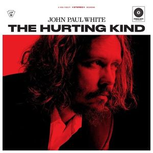 John Paul White: The Hurting Kind [LP] - VINYL Product Image