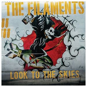 The Filaments: Look to the Skies [LP] - VINYL Product Image